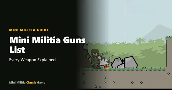 Mini Militia Guns List guide cover